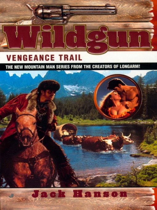 Title details for Vengeance Trail by Jack Hanson - Available